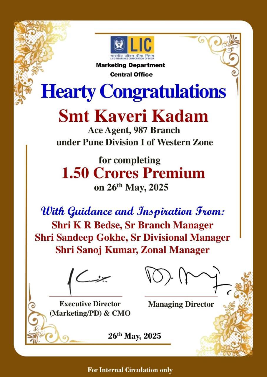 Hearty congratulations for achieving ₹1.50 crores premium on 26th May 2025